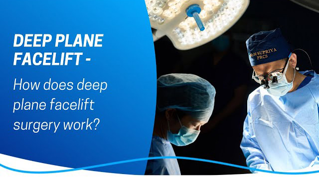 How a Deep Plane Facelift Procedure Is Performed